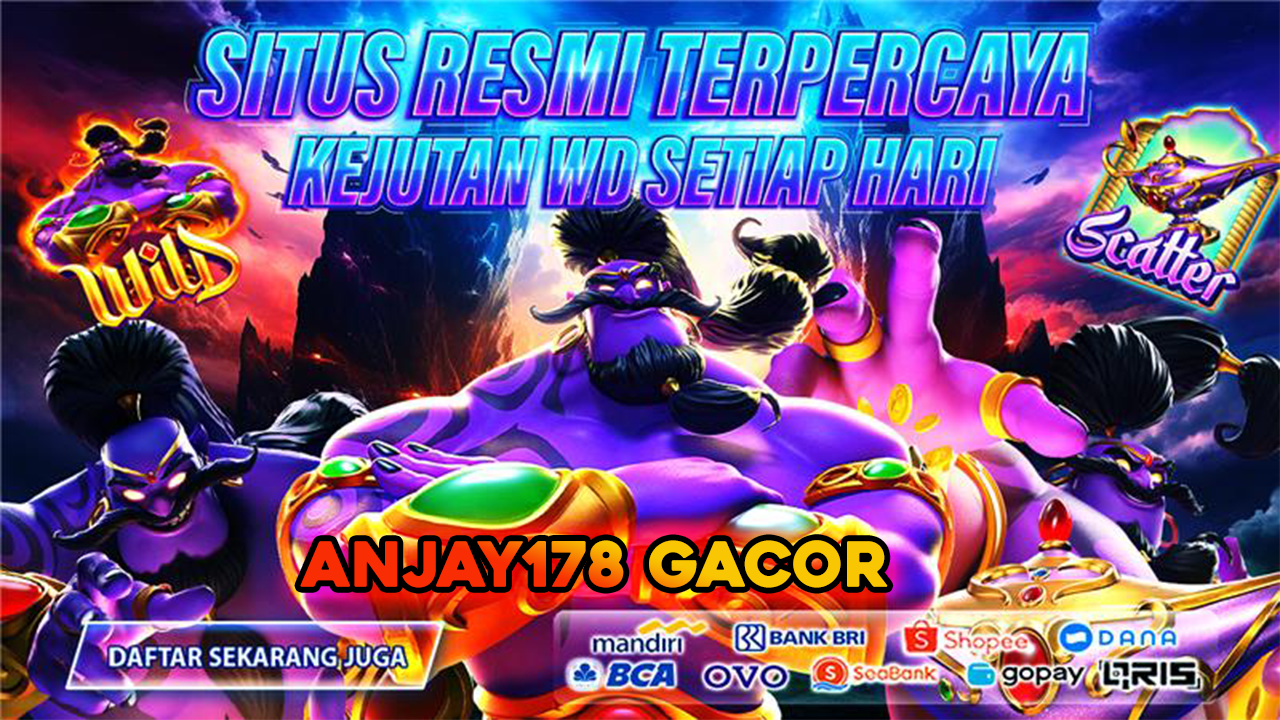 Anjay178 gacor